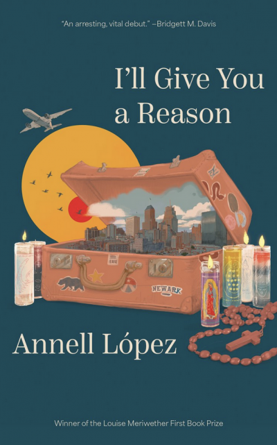 'Through López’s expressive and captivating writing, these characters and their hardships feel tangible.' A review by Briana Bohla of @AnnellLopez2's new novel, I'LL GIVE YOU A REASON, out now from @FeministPress: massreview.org/node/11927