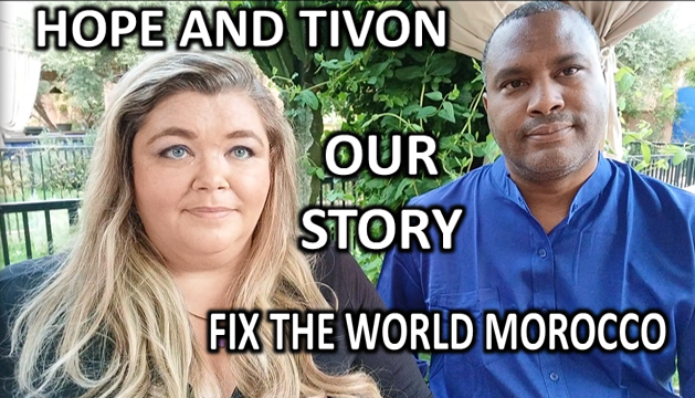 Hope and Tivon Our Story Fix the World Morocco hopegirlblog.com/2024/04/17/hop…