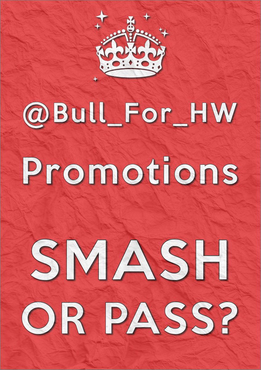 {{Bull For HW Promotions Presents}} 🔥SMASH OR PASS🔥 Please REPOST first and join us in this sexy challenge. Have fun all 🥵😈.