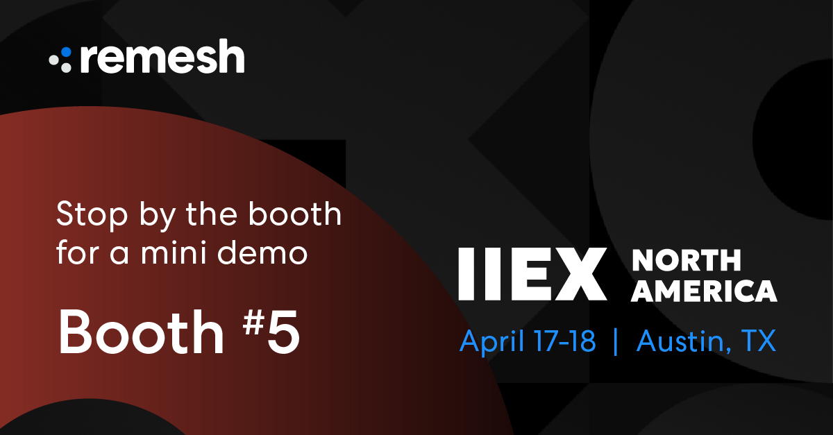Find out how to have research conversations at scale! We are giving mini demos of the Remesh platform at #IIEX in Austin. Booth 5. These 10 minutes are worth your time! Join us at 3:20 today 10:30 or 1 tomorrow #mrx #restech #marketresearch #consumerinsights #ai