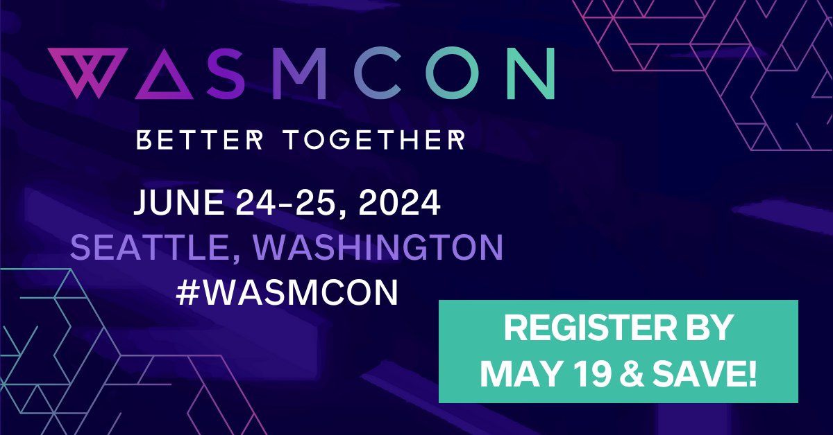 🤔 Are you a #Wasm expert or enthusiast looking for a place to gather with your community? You MUST be in Seattle for #WasmCon, June 24-25! Explore the potential of #WebAssembly & network with other #developers & users. Register by May 19 & save US$350: hubs.la/Q02syG7J0.