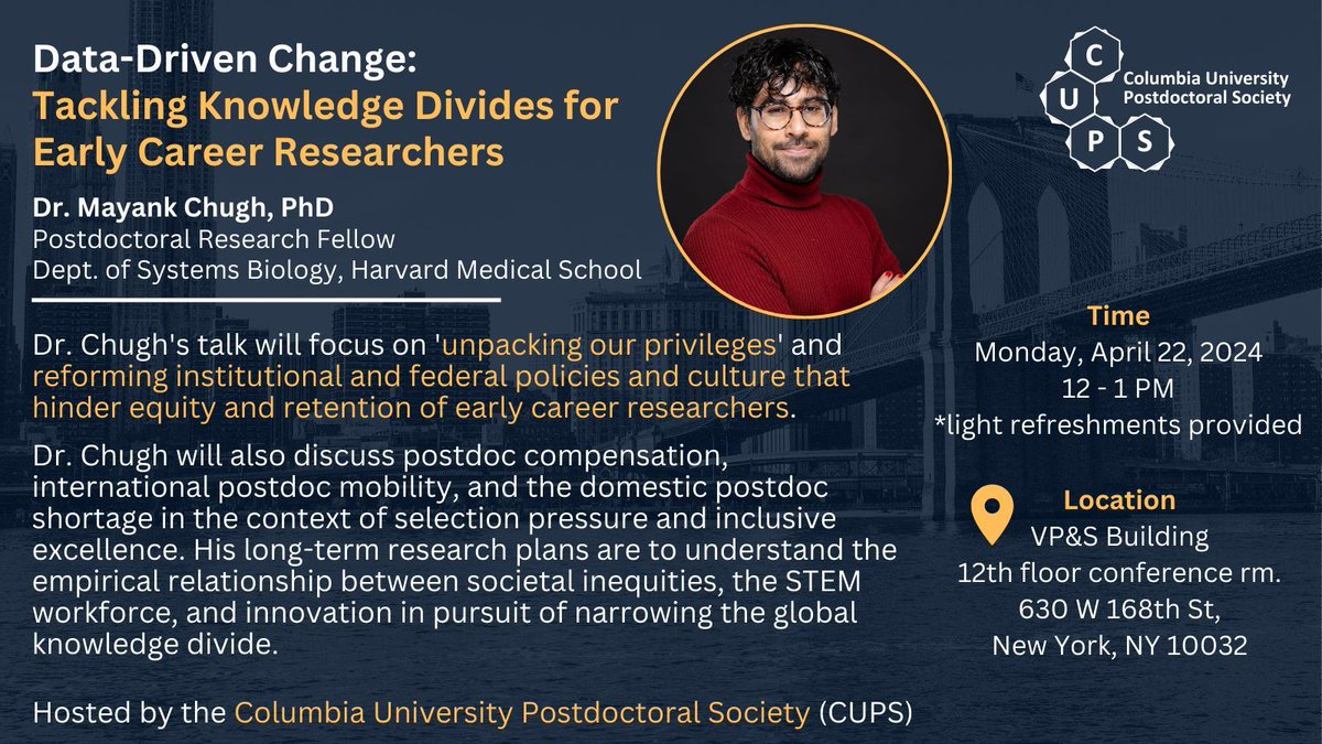 CUPostdocs's tweet image. We are pleased to invite you to our CUPS seminar: Data-Driven Change: Trackling Knowledge Divides for Early Carrer Researchers by Dr. Chugh, on Monday, April 22 (12-1pm) at VP&S Building, Taub Conference Room. RSVP 👉 buff.ly/3Q87wsF