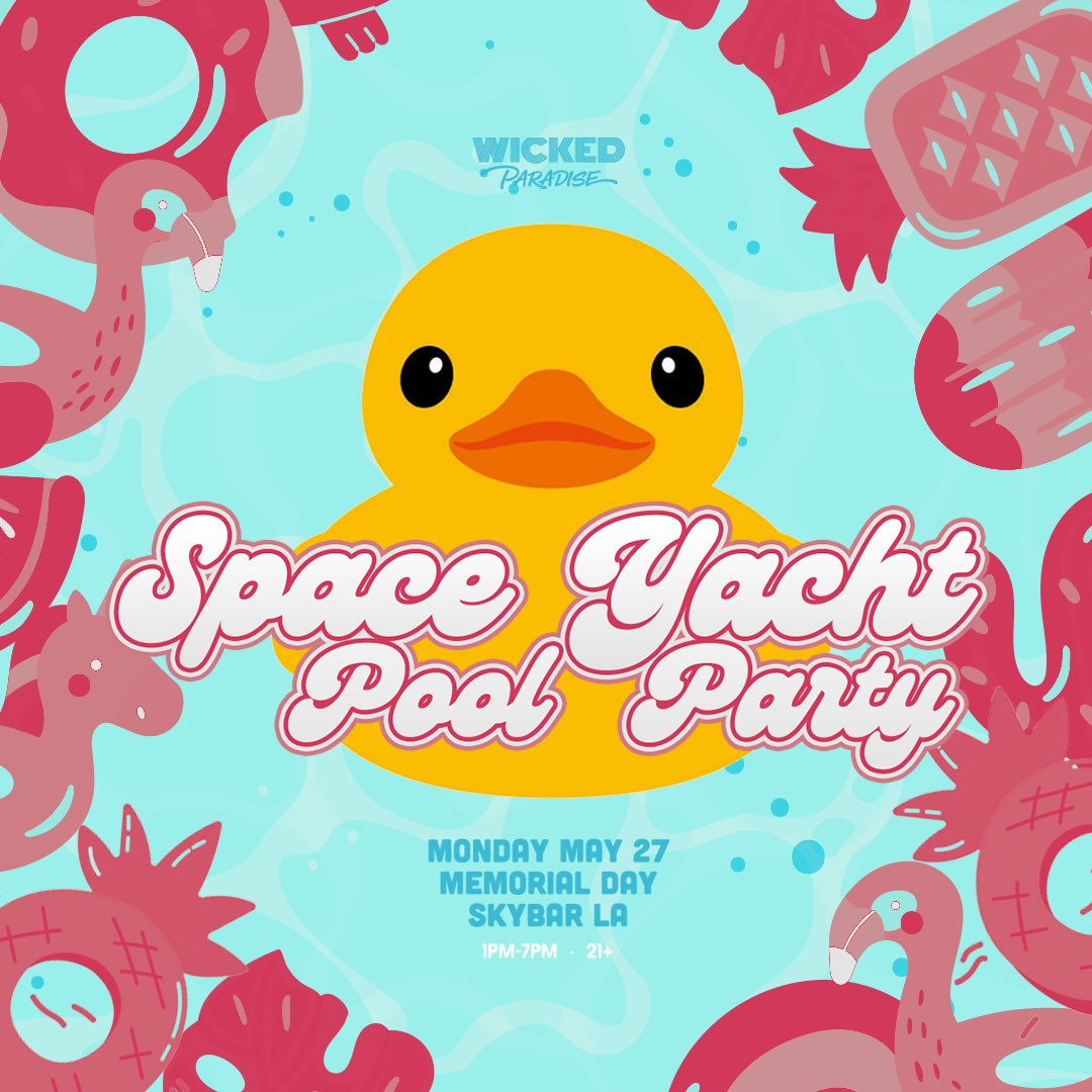 SPACE YACHT POOL PARTY 🐥 MEMORIAL DAY SKYBAR LA