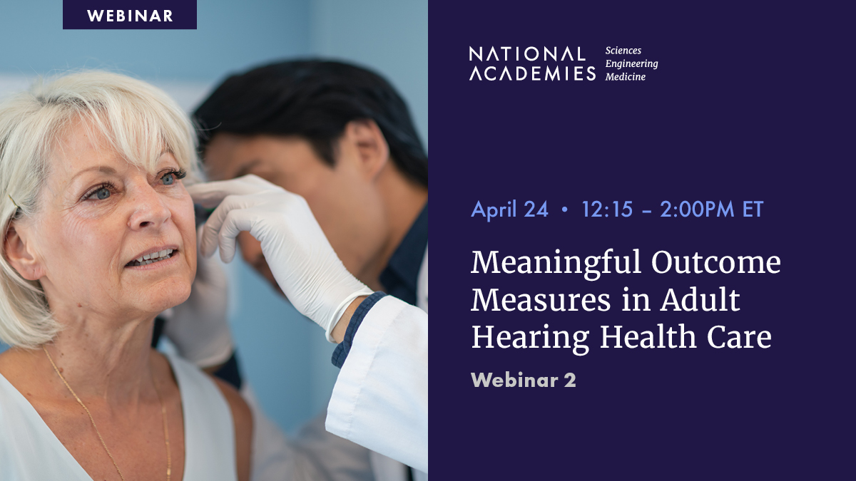 Join us April 24 for a webinar on what matters to patients, consumers, and clinicians in #HearingHealthCare and the outcomes of #HearingLoss interventions. Register: ow.ly/bXTh50RcH6c #PatientCenteredCare