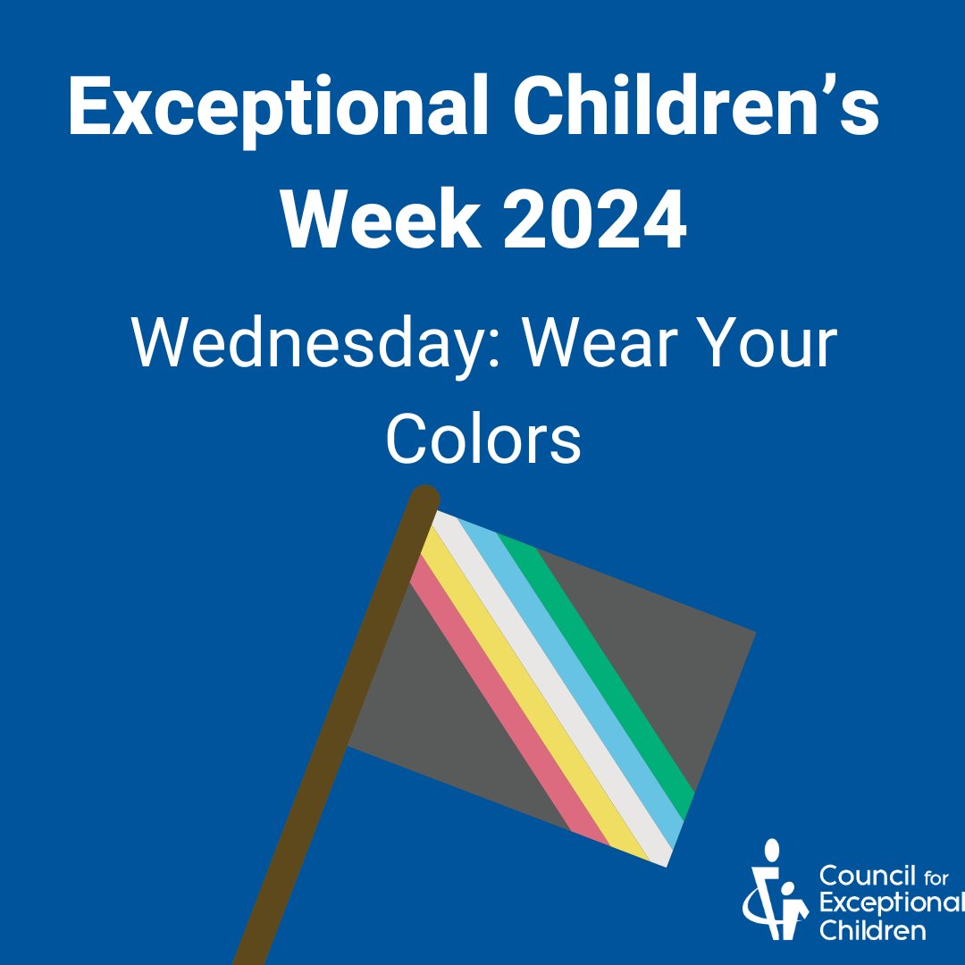 🎨 Wear Your Colors and celebrate the vibrant diversity of exceptional children! Today, let's wear the colors of the disability pride flag and create a colorful tapestry of diversity and inclusion. #ECW2024 exceptionalchildren.org/events/excepti…