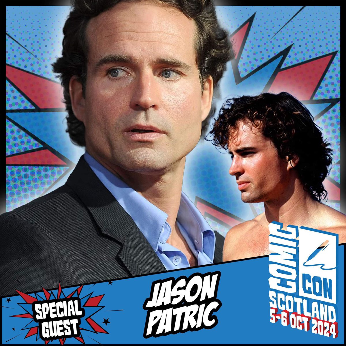 Comic Con Scotland welcomes Jason Patric, known for projects such as The Lost Boys, My Sisters Keeper, The Outsider and many more. Appearing 5-6 October! Tickets: comicconventionscotland.co.uk
