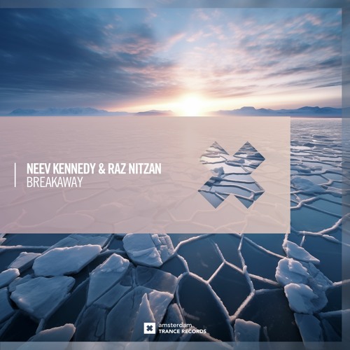 #NowPlaying️ next amazing work 2. @RazNitzan & @neevkennedy - Breakaway (extended mix) [@AmsterdamTrance] #TU408 @1mixTrance #trancefamily