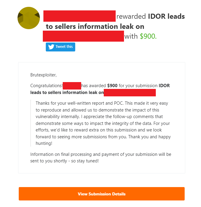 brutexploiter's tweet image. I earned $900 for my submission on @bugcrowd 
It&apos;s truly motivating to receive such positive feedback from the customer team, and it gives motivation to work hard.
#ItTakesACrowd 
#bugbounty #bugcrowd