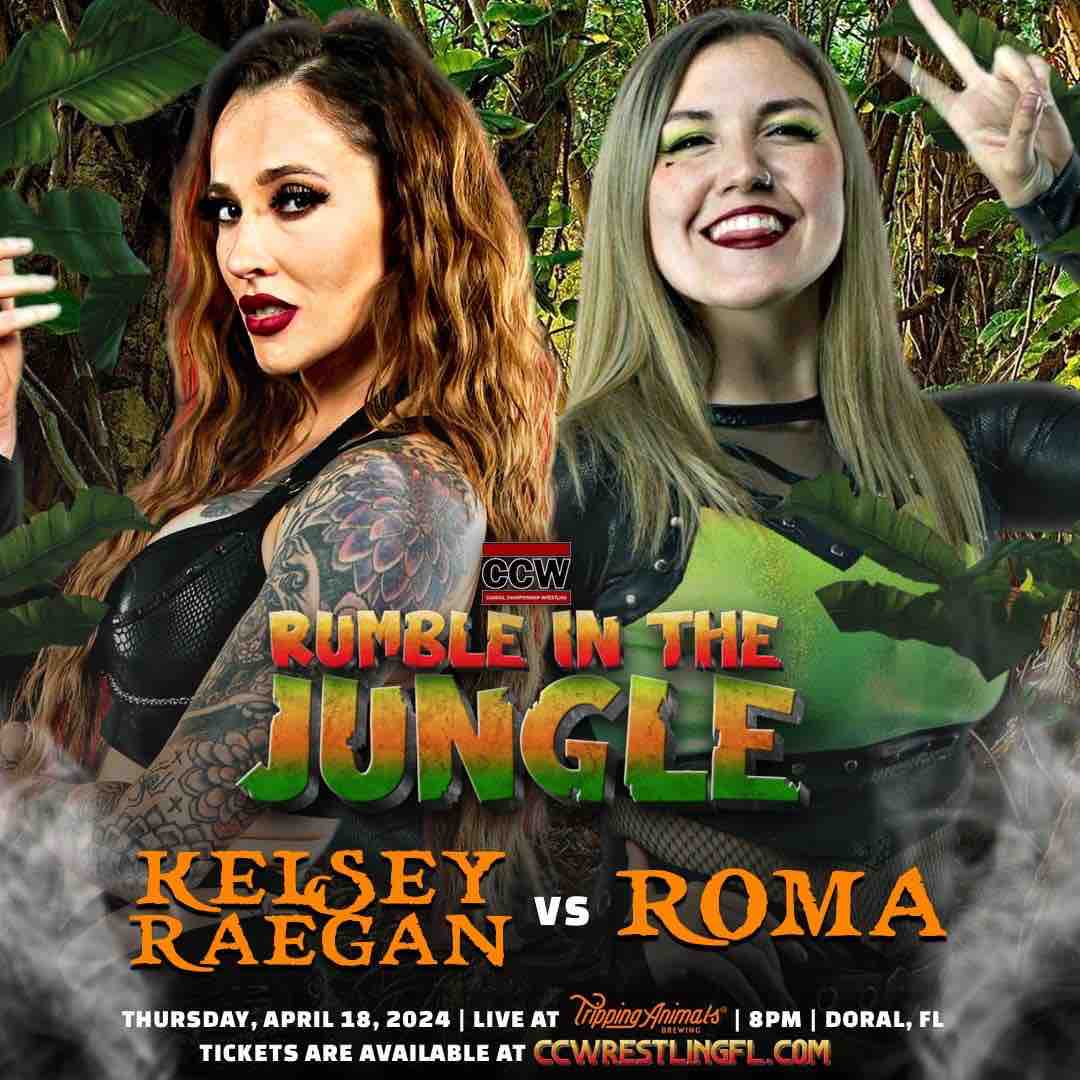 TOMORROW in DORAL 🌴 Former CCW Women’s Champion @Romaluchadoracl is set for action at Rumble In The Jungle 3. Standing across the ring from her will be the ever-dangerous @KelseyRaegan. Who will win this can’t-miss match up? Tickets 🎟️: ow.ly/CfnH50RhLEu