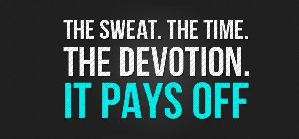 The sweat. The time. The devotion. It pays off. #WednesdayWisdom #WednesdayThoughts #GoldenHearts #Sweat #Time #Devotion