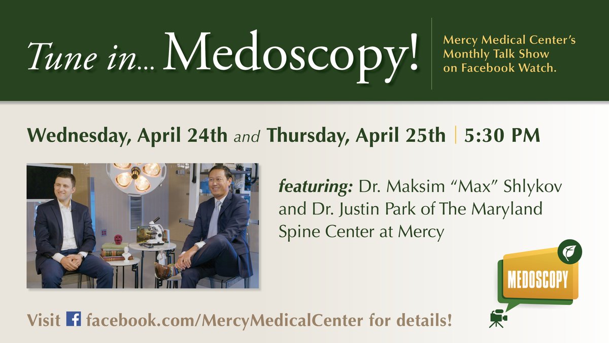 Spine surgeons Maksim 'Max' Shlykov, M.D., M.S., & Justin J. Park, M.D. of Maryland Spine Center, Orthopedic Specialty Hospital at Mercy, are featured guests on Mercy’s talk show, “#Medoscopy,” airing Wed-Thurs, April 24 & 25th, 5:30pm EST (facebook.com/MercyMedicalCe…). #spinehealth