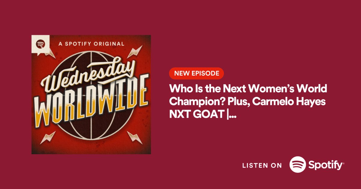 🌎WORLDWIDE🌍 @cruzkontrol, @khal & @brianhwaters are back with a few trending headlines including who the next WWE Women’s World Champion will be, ranking Carmelo Hayes on the NXT GOAT meter and a couple of WILD takes from the Worldwide Hotline! open.spotify.com/episode/7E4a9e…