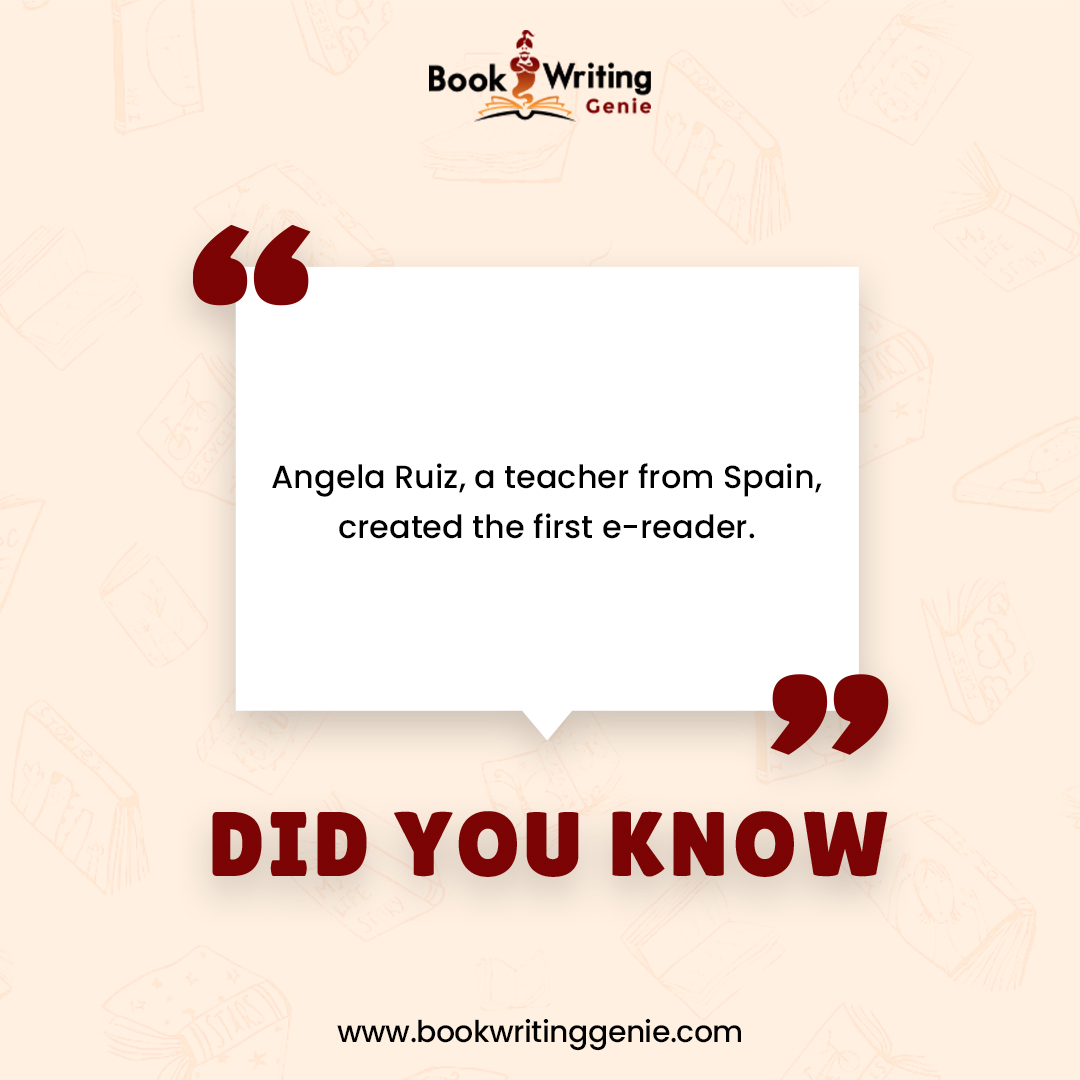 Angela Ruiz from Spain. The visionary mind behind the creation of the first e-reader.

#bookwritinggenie #didyouknow #facts #didyouknowfacts #didyouknow #bookfacts #ghostwriting #ebookwriting #proofreading #editing #coverdesigning #bookillustrations #bookpublishing #audiobook