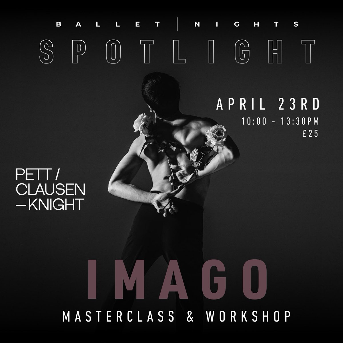💐 Experience Pett | Clausen - Knight’s IMAGO up close, ahead of the UK Premiere, with Class and Workshop taught by the choreographers themselves right here on the Ballet Nights Stage... 👉Tuesday 23rd April... 🔗 Book Now at eventbrite.co.uk/e/pettclausen-…