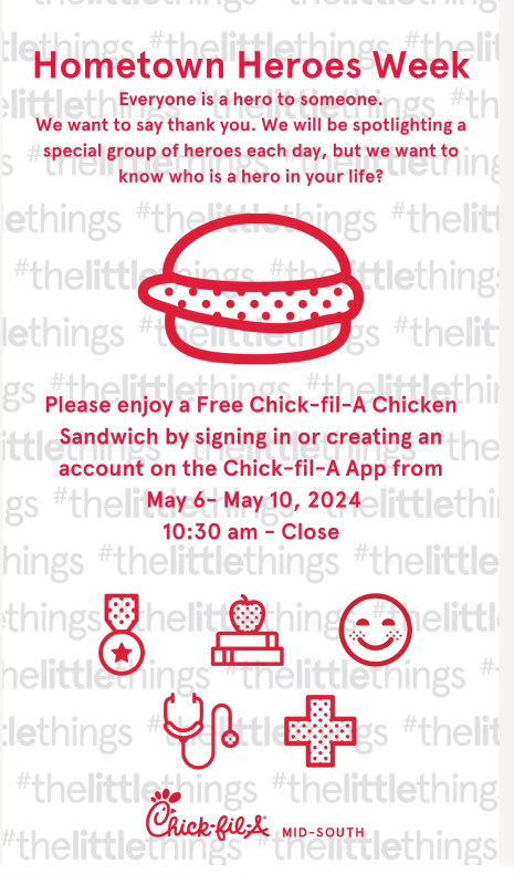Educators, Hometown Heroes Week is May 6-10 at Chick-fil-A. Celebrate Teacher Appreciation with a chicken sandwich! See details on the digital flyer. #TeamDCS