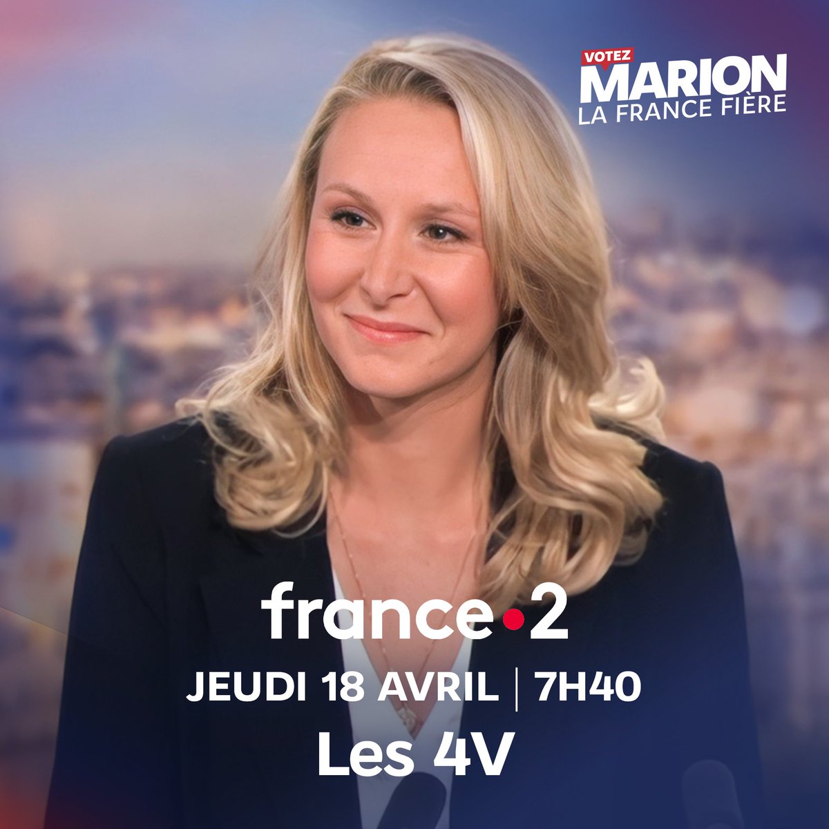 📺 Je vous donne rendez-vous demain matin à partir de 7h40 sur France 2. #VotezMarion #Les4V