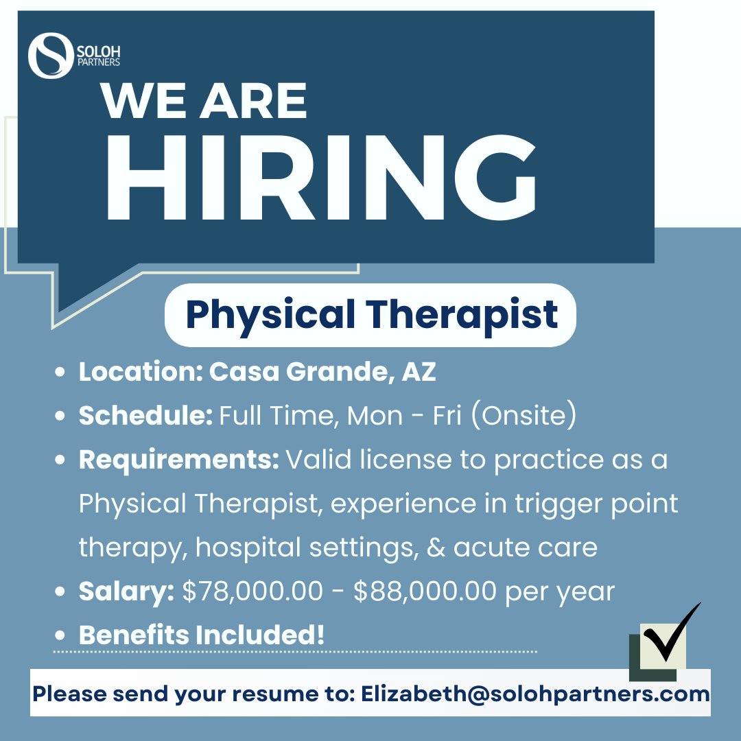 Our client is hiring a Physical Therapist located in Casa Grande, AZ. Please reach out to Elizabeth@solohpartners.com if interested!
#hiring #arizonajobs #healthcare #physicaltherapist #hiringnow #physicaltherapistjobs