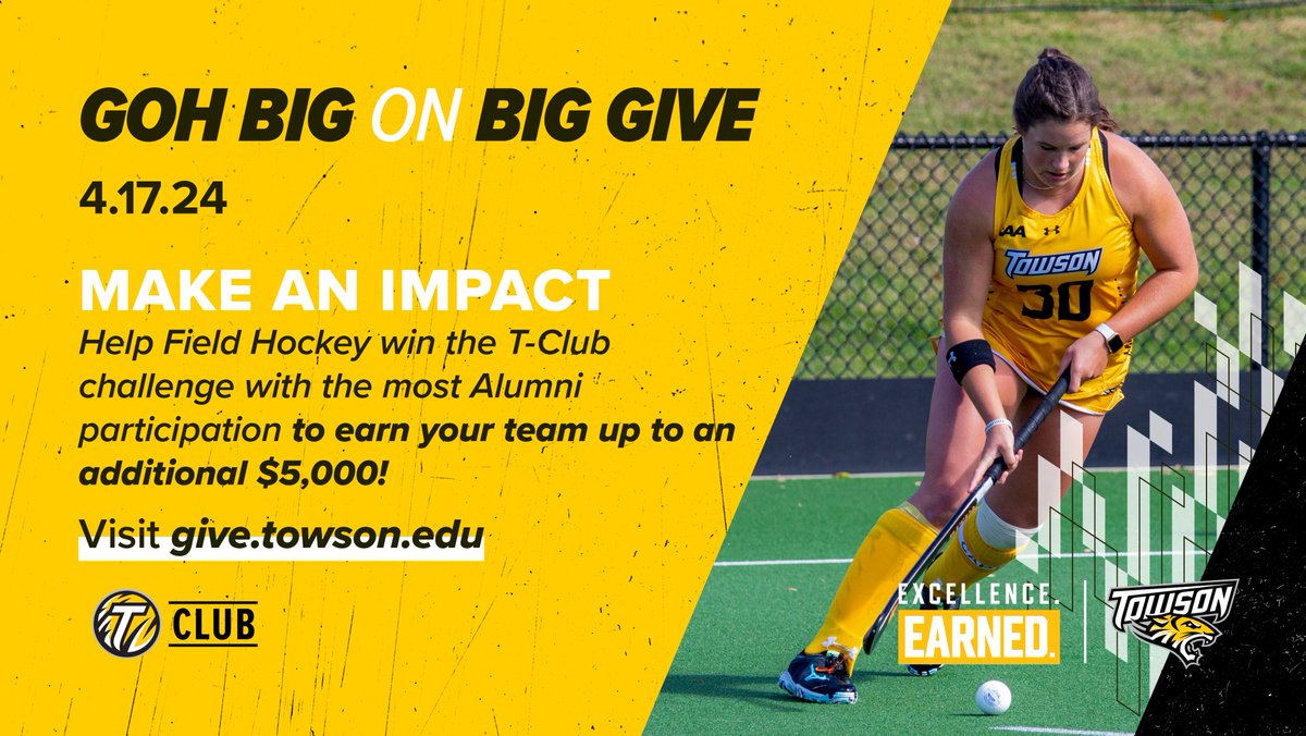 Attention Field Hockey alumnae - Earn your team an additional $5,000 by winning the grand prize of the T-Club Challenge by having the highest percentage of alumni giving back on Big Give! #GohBig x #GohTigers