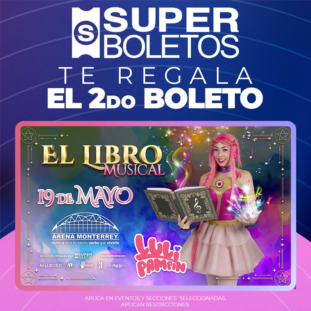 ¡Luli Pampín llega a la #ArenaMonterrey el 19 de mayo. 🎶 Compra un boleto y obtén el segundo gratis. 🎟️ Válido en zonas Luneta, Luneta Especial y Preferente. 🎉#SuperBoletosInvita Aplica la promoción en 'PROMOCIONES Y DESCUENTOS' 💳 Compra seguro en: superboletos.com/landing-evento…