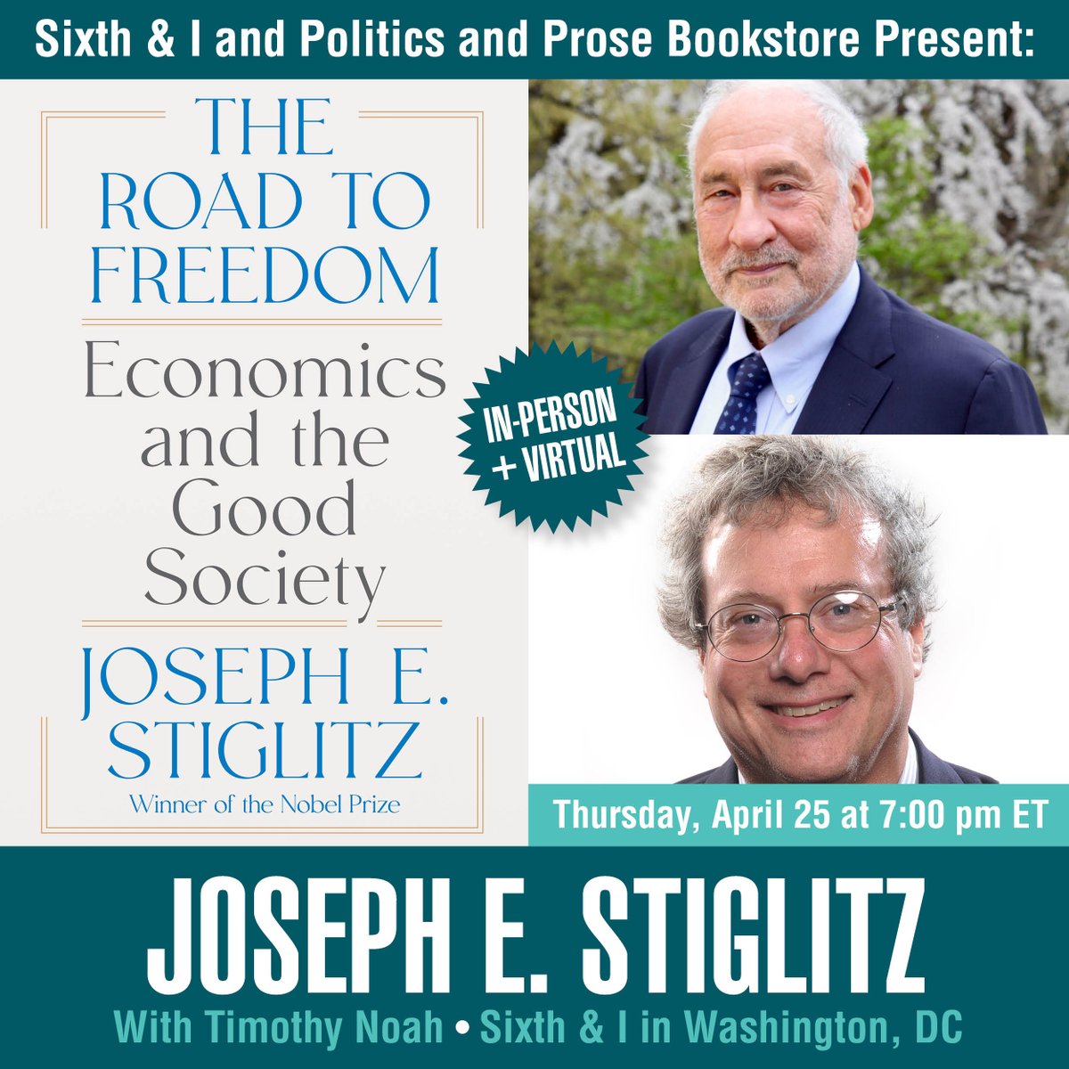 We're on the road to an exciting event next week with @JosephEStiglitz and Timothy Noah. Tickets: bit.ly/3wIMxFO (with @PoliticsProse)