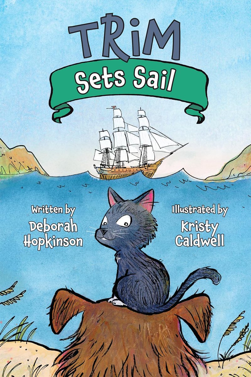 One small kitten learns about the great big world as he sets sail with his fellow shipmates, animal and human, in this historical fiction intermediate reader. #EasyFiction #DeborahHopkinson #KristyCaldwell #LibrariesAreAwesome ❤📚