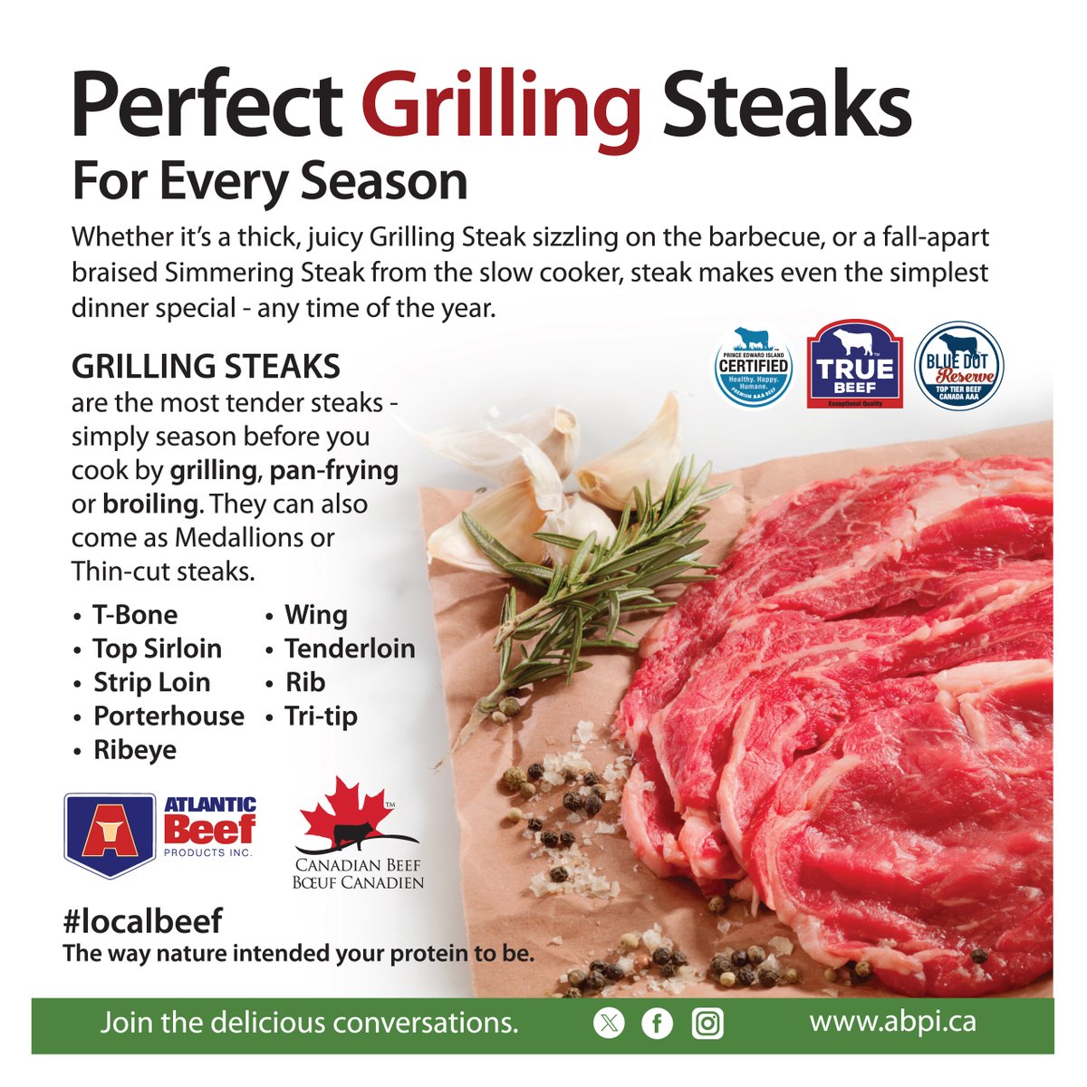 Steak makes even the simplest dinner special - any time of the year. #LocalBeef for Every Season. abpi.ca #PEIBeef #IslandBeef #SustainableBeef #SafeBeef #Protein #LocalBeef #HealthyBeef #BrainHealth #ThinkBeef