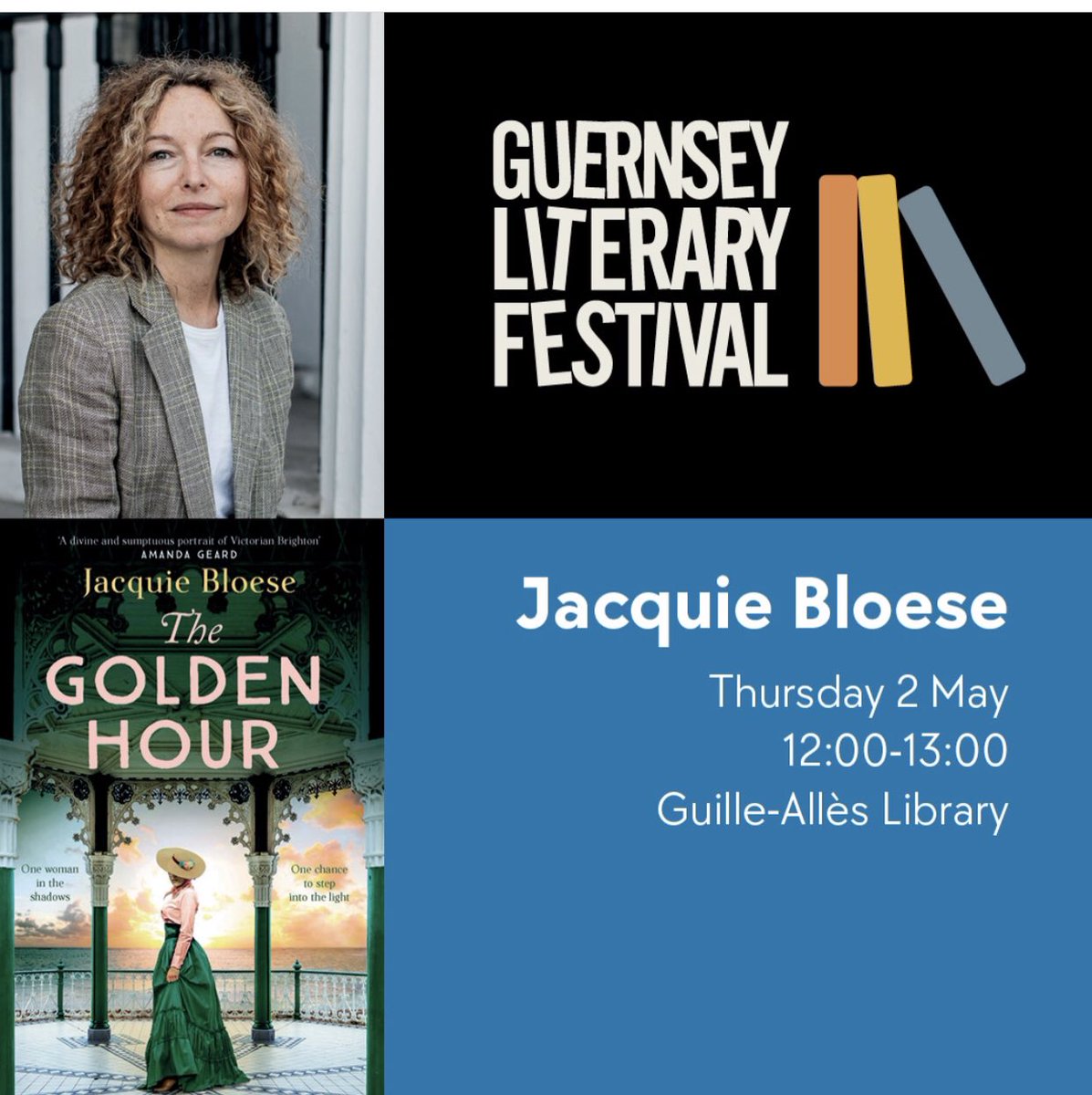 Still a handful of tickets left for my Golden Hour event @GuernseyLitFest - two weeks tomorrow 😊 where I’ll be talking to @adambayfield12 at @GYlibrary Link to book below ⬇️ guernseyliteraryfestival.com/events/jacquie…