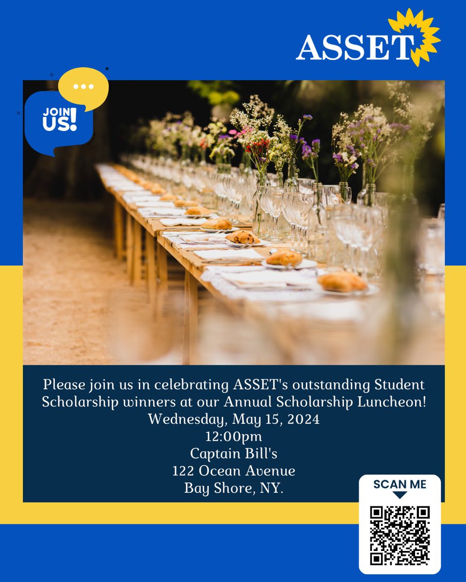 Please join us in celebrating ASSET's outstanding Student Scholarship winners at our Annual Scholarship Luncheon! Register at the link below or scan the QR code! Wednesday, May 15, 2024 12:00pm Captain Bill's 122 Ocean Avenue Bay Shore, NY. assetny.org/civicrm/event/…