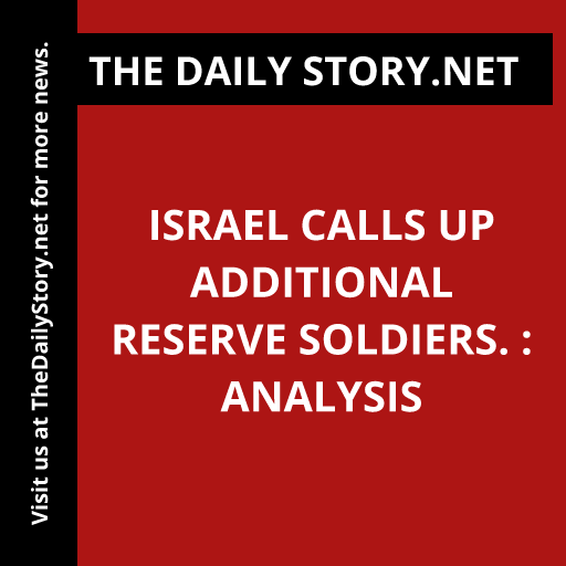 'Israel boosts military strength: reservists mobilized. Analysis reveals #securityconcerns #escalationrisk. What's next? #StayTuned'
Read more: thedailystory.net/israel-calls-u…