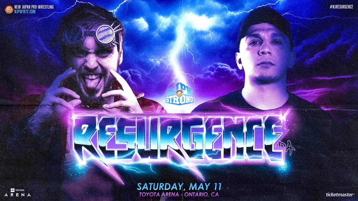 ⚡️RESURGENCE ⚡️SATURDAY, MAY 11 ⚡️ONTARIO, CA @ToyotaArena ⚡️TICKETS: ticketmaster.com/new-japan-prow… #njpw #njpwSTRONG #njresurgence