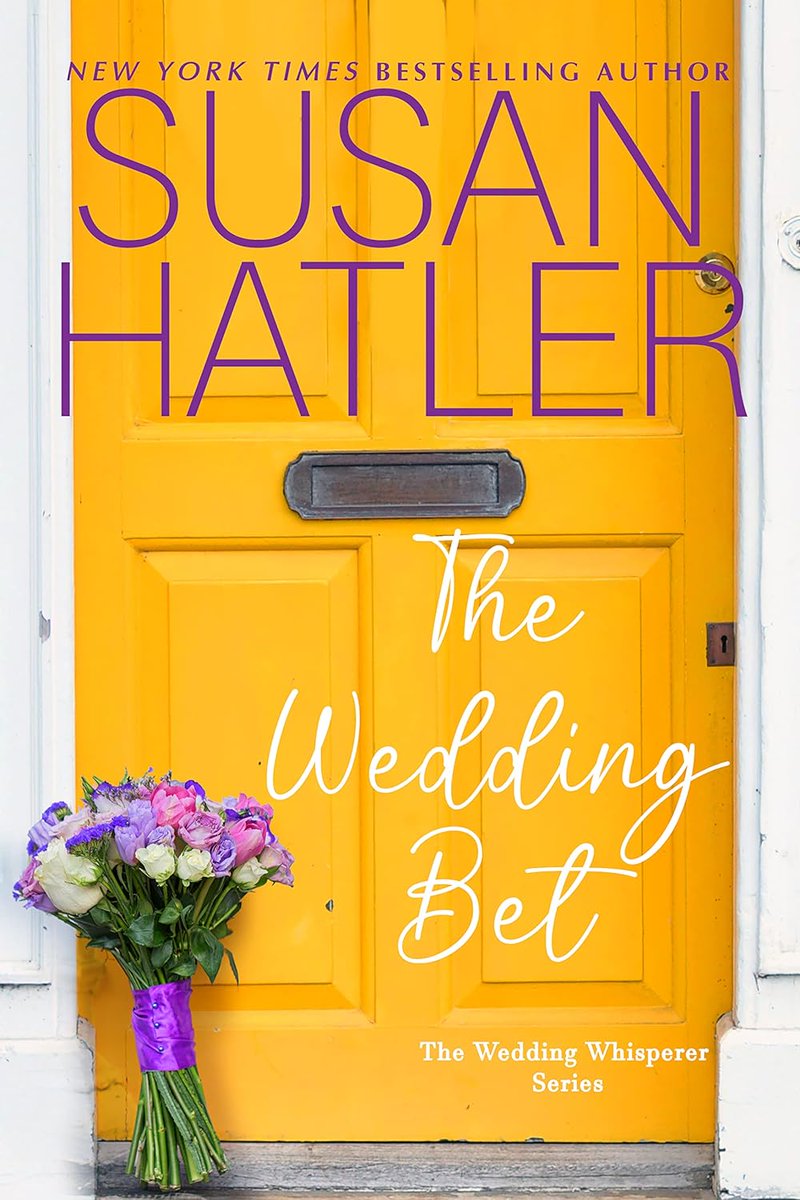 THE WEDDING BET (The Wedding Whisperer Book 4) by Susan Hatler FREE on Kindle now! Amazon US: amazon.com/dp/B0848L2PWK/ Amazon UK: amazon.co.uk/dp/B0848L2PWK/ @SusanHatler #romancebooks #RomanceReaders #freebooks #Weddings #bestfriends #uplifting #amreading #KindleDeals #Giveaways