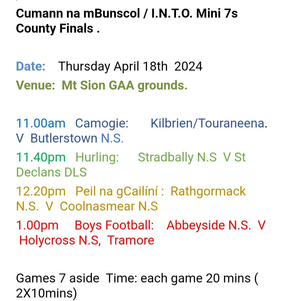 HUGE day tomorrow as our weather-delayed Mini 7s County Finals go ahead in @MountSionGAA - wonderful to see 9 different schools take part in what will be an exciting day of Gaelic games action. @INTOnews @cnambnaisiunta