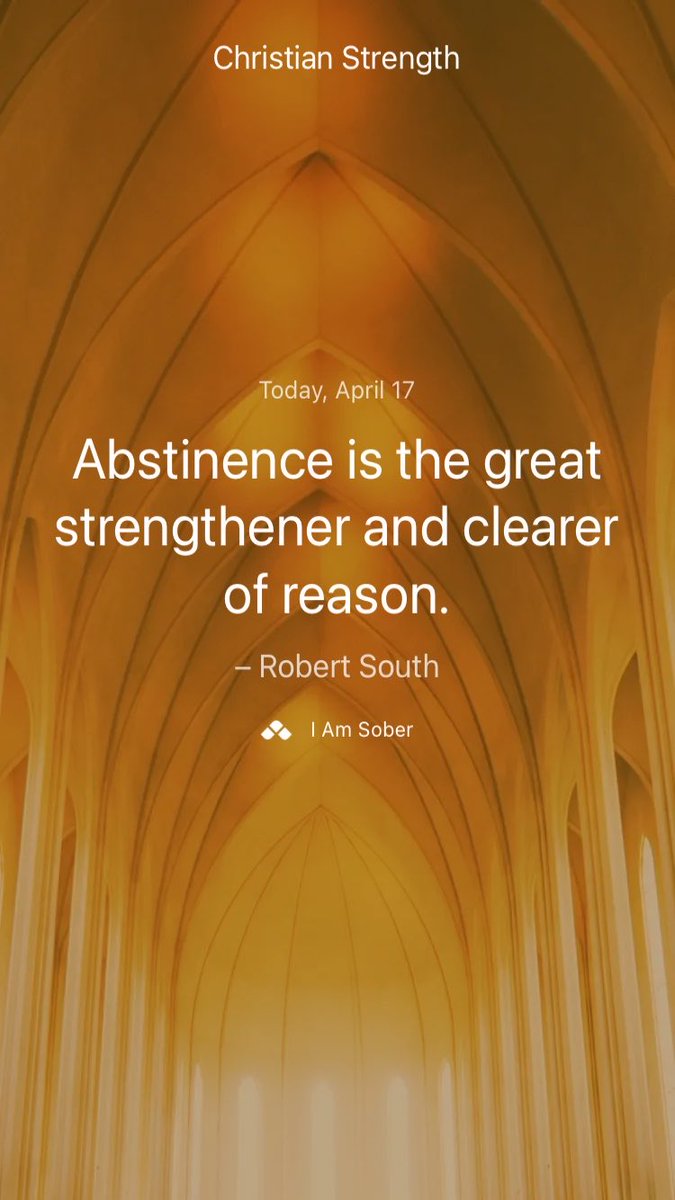 Abstinence is the great strengthener and clearer of reason. – Robert South #iamsober 

Yup! 😊