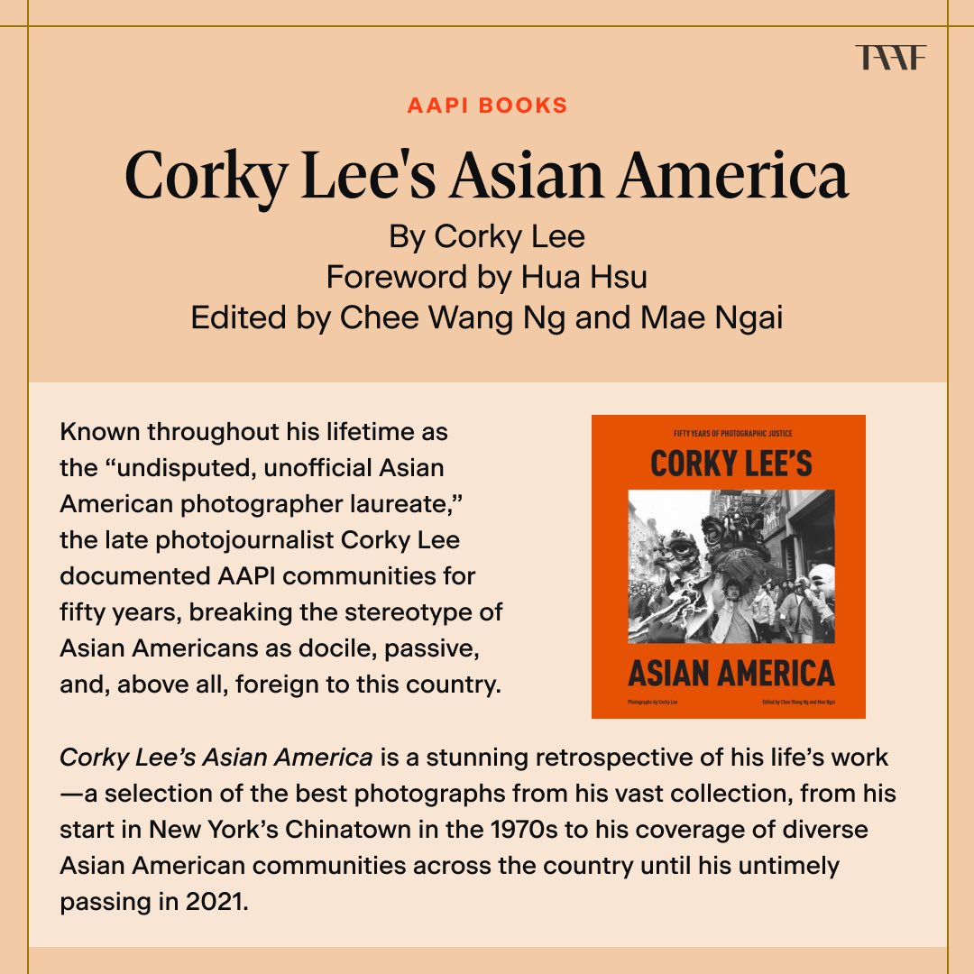 “For generations, Corky taught us how to see ourselves—as individuals and as a community,' wrote Hua Hsu. Featuring never-before-seen photographs, Corky Lee’s Asian America represents his mission to chronicle a history of inclusion, resistance, ethnic pride, and patriotism.