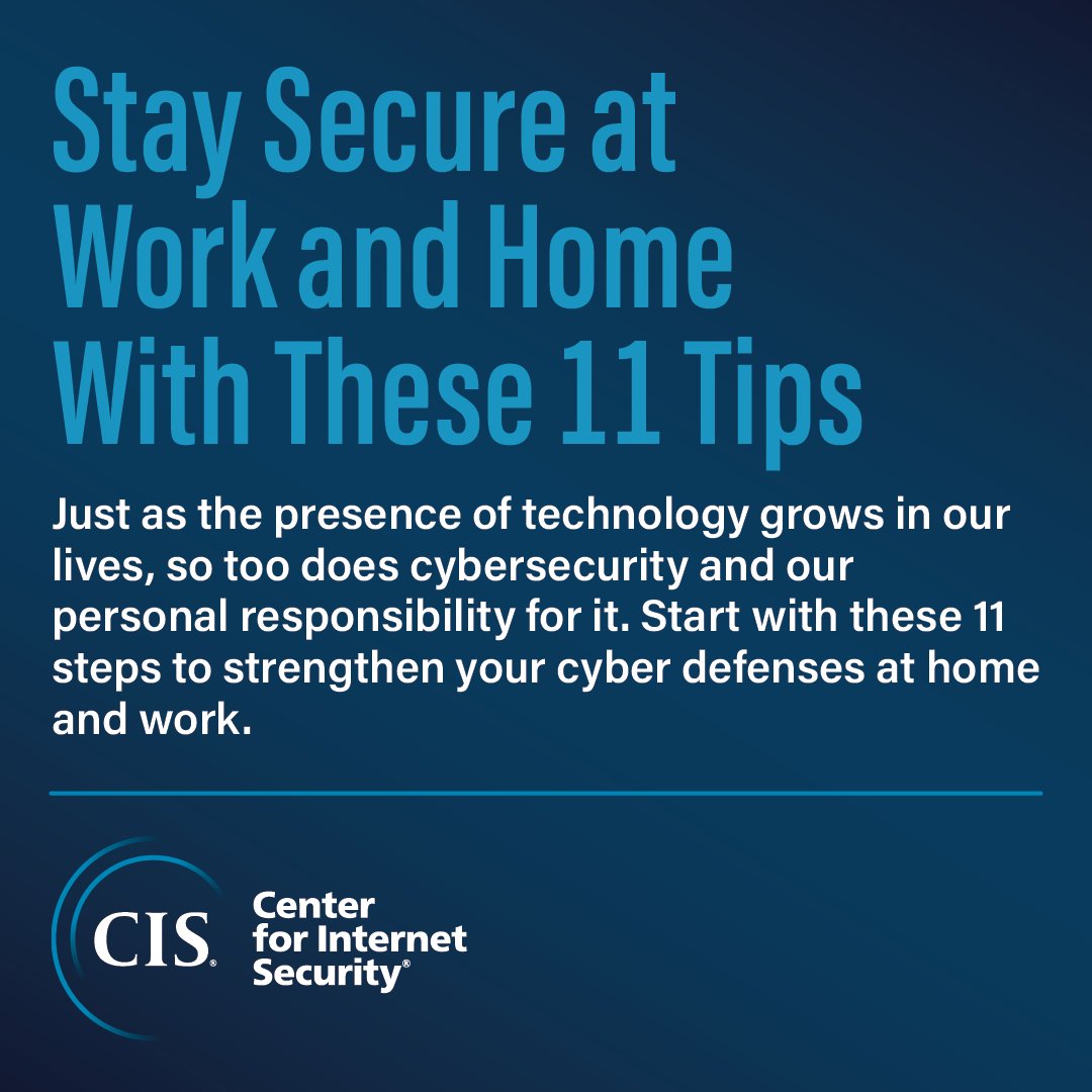 Here are 11 tips to help you stay safe and secure! bit.ly/3SIATDu #cybersecurity
