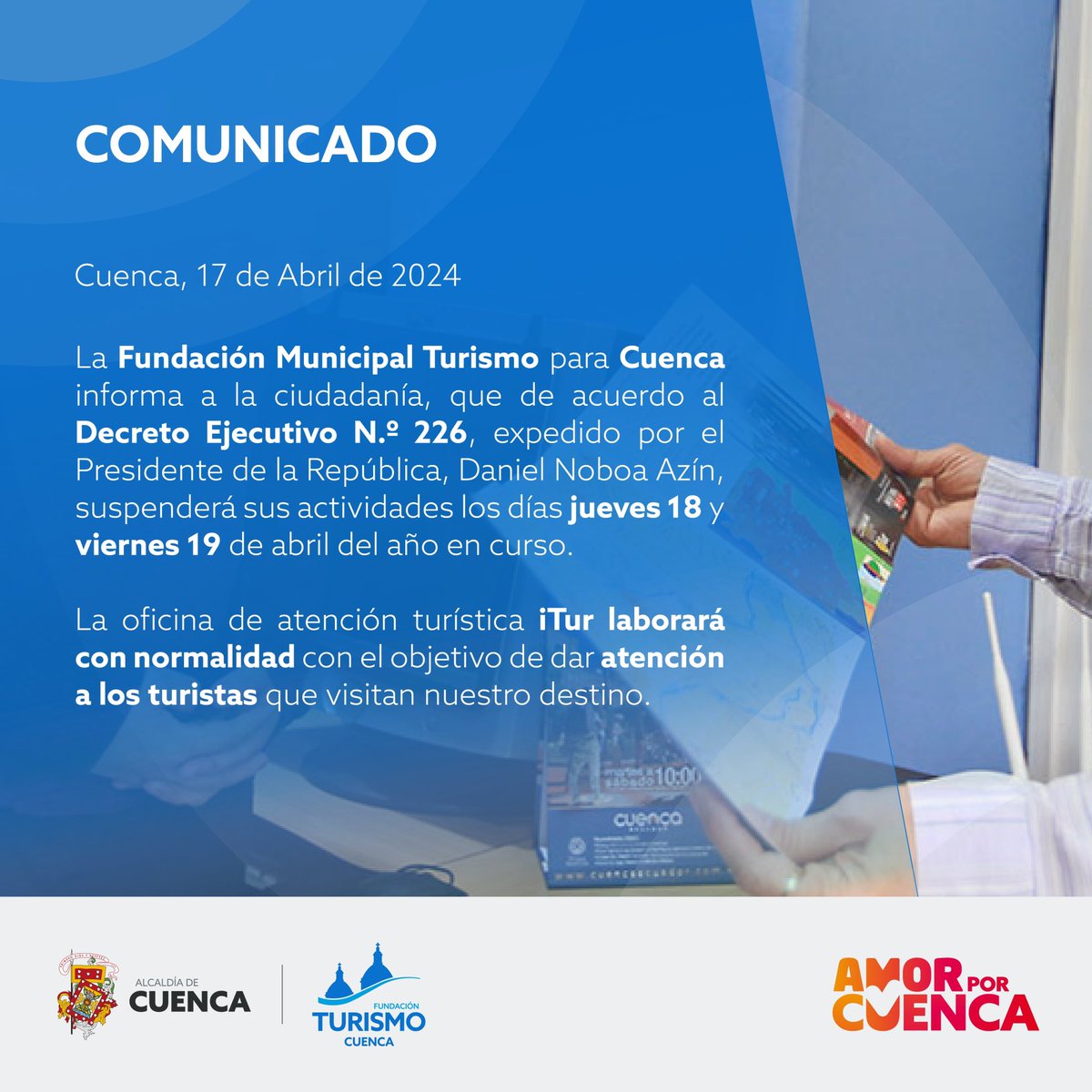 ATENCIÓN ‼️ La Fundación Municipal de Turismo para Cuenca informa a la ciudadanía y a los visitantes 🙌🏼📋 @czamoramatute