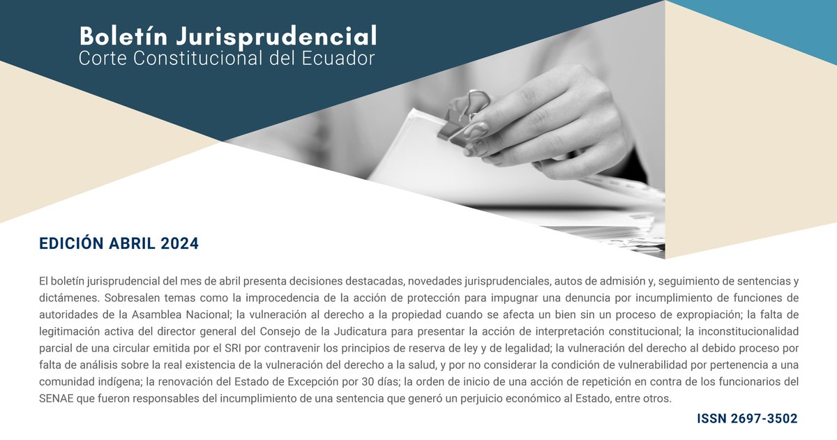 📢BUENAS NOTICIAS | Ya está disponible la edición de Abril 2024 del #BoletínJurisprudencialEc.

📔 Descubre las decisiones más destacadas, las novedades jurisprudenciales y mucho más.

📲Accede y léelo AQUÍ⬇
bit.ly/BJAbril2024