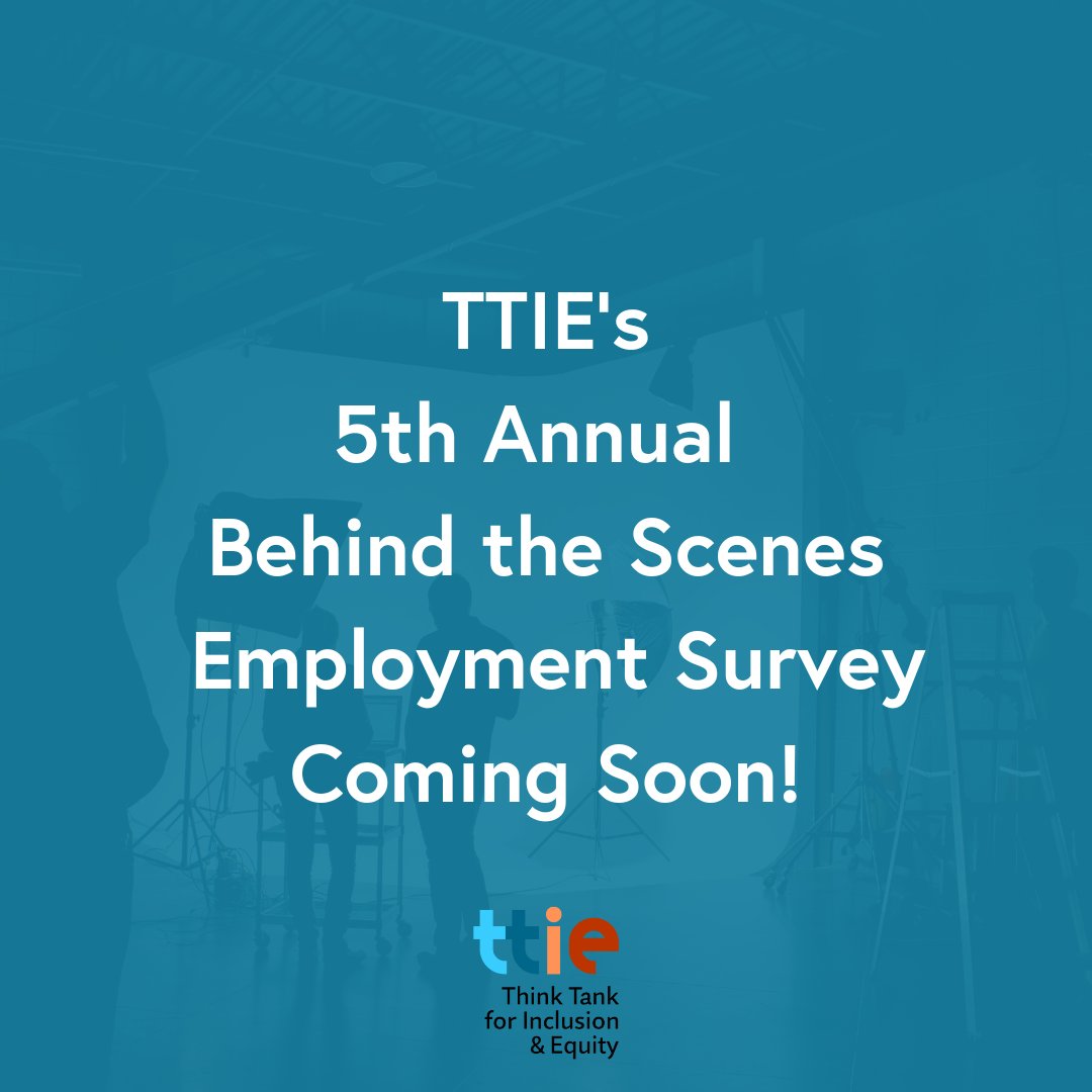 WriteInclusion's tweet photo. Stay tuned for TTIE’s 5th Annual Behind the Scenes Employment Survey! 

Link to survey coming soon... https://t.co/akSWmWdpAl