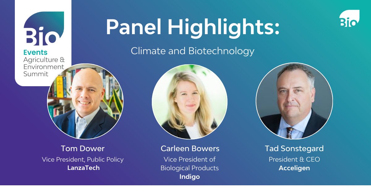 How can #biotech help us meet the challenges of #climatechange? Tom Dower, Carleen Bowers and Tad Sonstegard will shed light on the answer tomorrow at BIO’s Agriculture & Environment Summit. #BIOSummit
