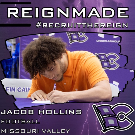 Congratulations @JacobHollins6 on signing to play football at Missouri Valley! #REIGNCAIN #REIGNMADE