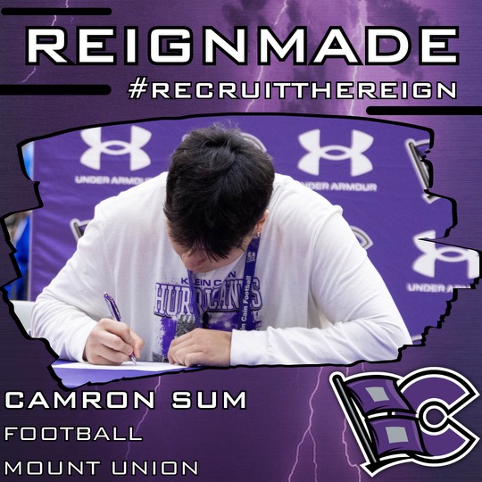 Congratulations to @CamronSum on Signing to play football at Mount Union! #REIGNCAIN #REIGNMADE