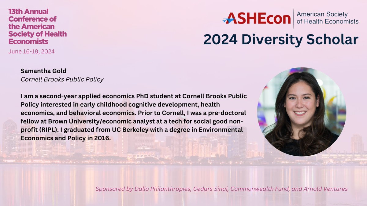 Congratulations to 2024 Diversity Scholarship recipient @skeigold, @CornellBPP. Learn more about the Diversity Scholarship here: ashecon.org/2024-san-diego… Sponsored by @DalioDotOrg, @CedarsSinaiMed, @CommonwealthFnd and @Arnold_Ventures