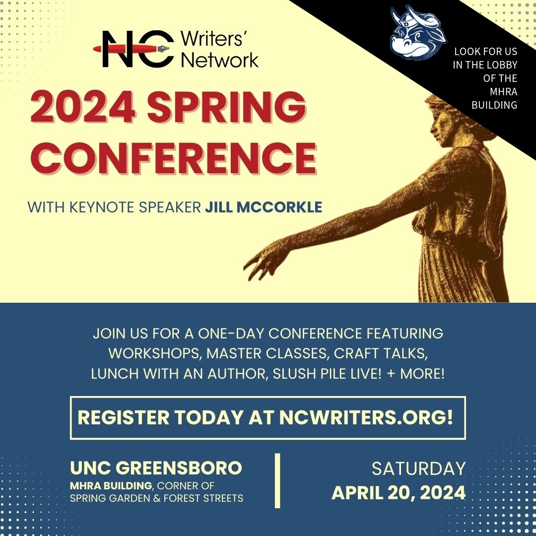 4/20 SATURDAY! we'll see you at the NCWN Spring Conference in Greensboro! #writingcommunity