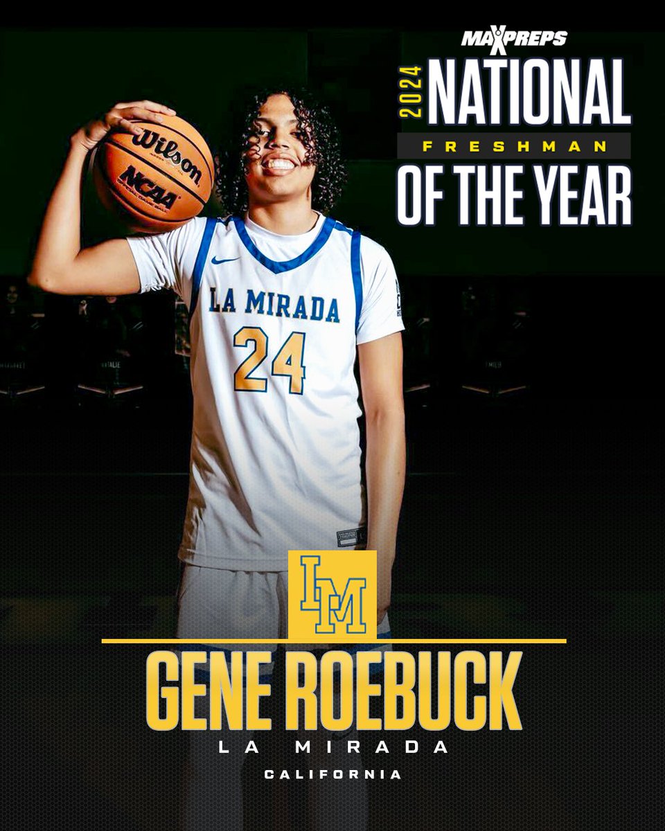 Gene Roebuck of La Mirada is the MaxPreps National Freshman of the Year. 🏆🔥 Full Freshman All-America teams⬇️ maxpreps.com/news/Osj-DhLDS…