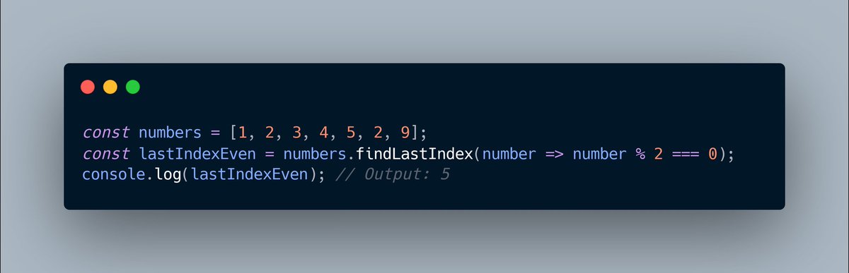 wasemgamal2's tweet photo. 💡#javascript #tip
findLastIndex is a new Array method to find the last index that matches the condition.
#frontend #ecmascript #webdevelopment
#cleancode https://t.co/pwZwBKCtzD