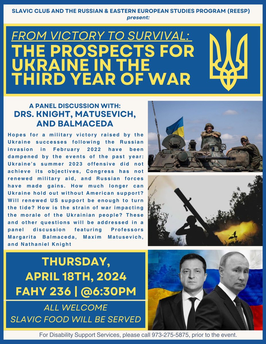 Come join the Slavic Club for a panel discussion on Ukraine's prospects in the third year of war this Thursday! You do not want to miss this event tomorrow night at 6:30 pm! We hope to see everyone there.