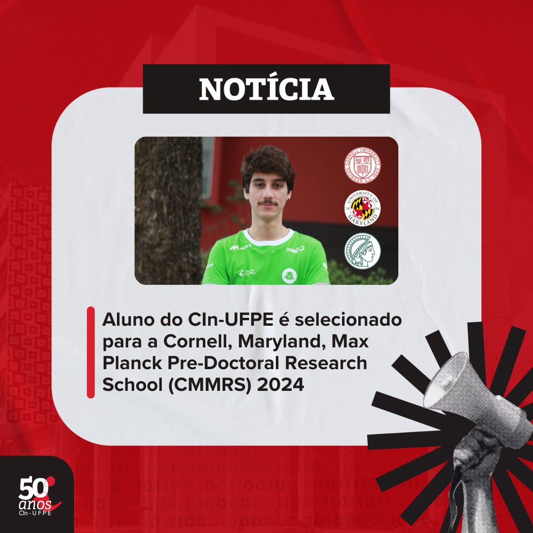 CInUFPE's tweet photo. 📢 Estudante do CIn-UFPE, Hugo Medeiros, foi selecionado para a “Cornell, Maryland, Max Planck Pre-Doctoral Research School (CMMRS) 2024”!  Discente é orientando do Prof. Divanilson Campelo.

Confira: https://t.co/3WF8RBodKc… 

#CInUFPE #OrgulhoCIn https://t.co/vFwILhx6hC