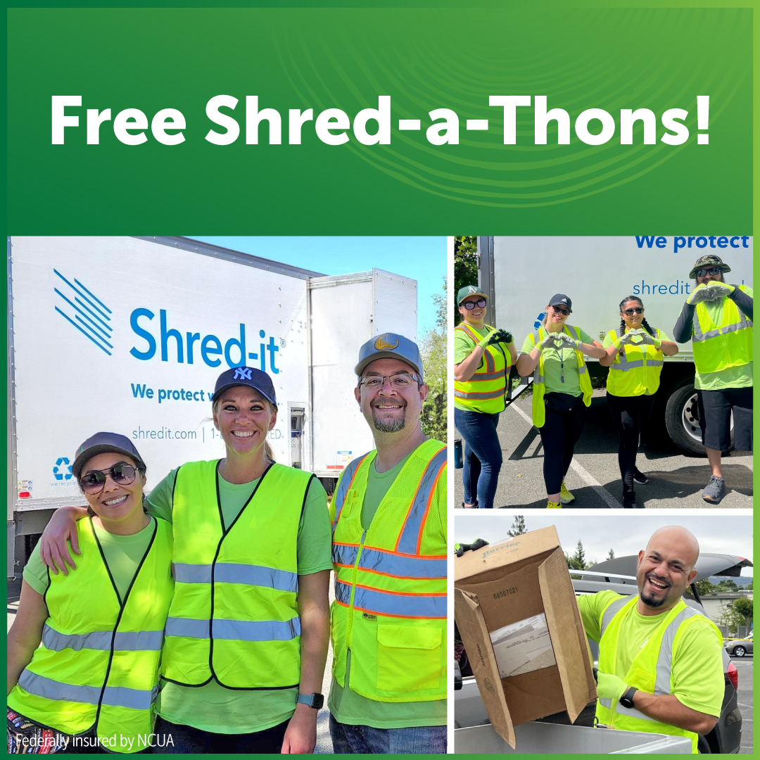 Our FREE Shred-a-Thon events are coming to Lower Lake, Santa Rosa, Novato, Ukiah, and Napa. We will also be collecting e-waste at all locations, except Napa. Visit redwoodcu.org/shred to learn more and find a location near you.