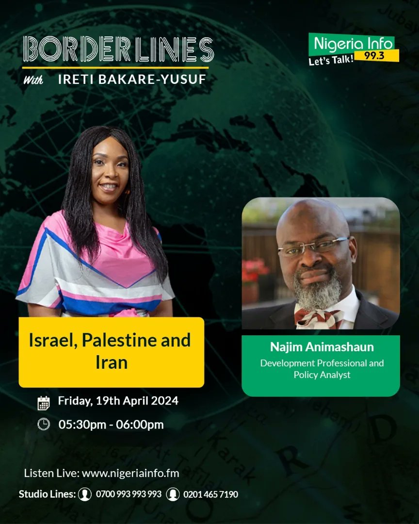 Join us this Friday for another stimulating episode of BORDERLINES 📌At 5PM, our host, @sisiogelagos, will be in conversation with: 👉 Eylon Levy @EylonALevy, Former Israeli Government Spokesman. 👉Najim Animashaun, Development Professional and Policy Analyst. 📌Set your…