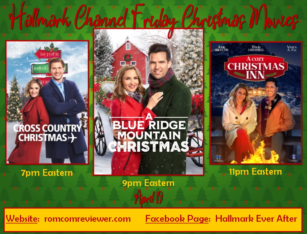 We must be on Santa's Nice List because #HallmarkChannel is playing THREE Christmas movies tonight (4/19) instead of only two!

#CrossCountryChristmas #ABlueRidgeMountainChristmas #ACozyChristmasInn #HallmarkSchedule #ChristmasMovies